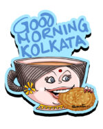 Good Morning Kolkata (Fridge Magnet)- "Wake Up to the Warmth of the City of Joy"