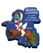Shakchunni (Fridge Magnet)- "A Mysterious Woman from Bengali Folklore"